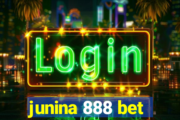 junina 888 bet